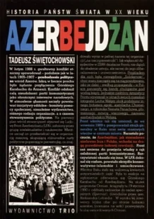 Azerbejdżan - Historia świata - miniaturka - grafika 1