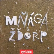 Country - CD Mňága A Žďorp: Ryzí Zlato - miniaturka - grafika 1