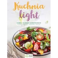 Diety, zdrowe żywienie - KUCHNIA LIGHT ZADBAJ O DOBRE SAMOPOCZUCIE DZIĘKI LEKKIEJ I ZDROWEJ DIECIE Opracowanie zbiorowe - miniaturka - grafika 1