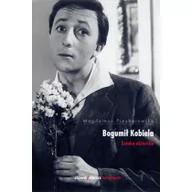 Książki o kulturze i sztuce - Bogumił Kobiela. Sztuka aktorska - Przyborowska Magdalena - miniaturka - grafika 1