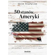 Książki podróżnicze - 50 stanów Ameryki - Kasia Przybylska - książka - miniaturka - grafika 1