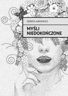 E-booki - kultura i sztuka - Myśli niedokończone - miniaturka - grafika 1