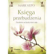 Samsara Księga przebudzenia - Mark Nepo