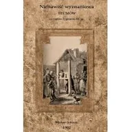 Baśnie, bajki, legendy - Wacław Sobieski Nienawiść wyznaniowa tłumów za rządów Zygmunta III-go - miniaturka - grafika 1