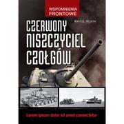 Historia Polski - Bellona Czerwony niszczyciel czołgów Wasylij Krysow - miniaturka - grafika 1