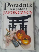 Przewodniki - Poradnik Ksenofoba Japończycy - miniaturka - grafika 1