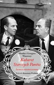 E-booki - biografie - Kabaret Starszych Panów. Życiorys nieautoryzowany - miniaturka - grafika 1
