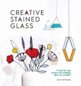 Pozostałe książki - Creative Stained Glass - miniaturka - grafika 1