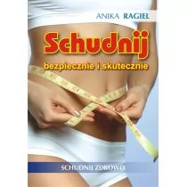 Printex Schudnij skutecznie i bezpiecznie Schudnij zdrowo - Książki kucharskie - miniaturka - grafika 1