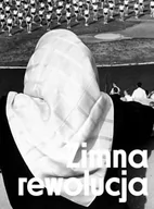 Książki o kulturze i sztuce - Zachęta Zimna rewolucja - praca zbiorowa - miniaturka - grafika 1