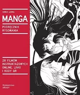 Poradniki hobbystyczne - Manga. Wszystko co powinniście wiedzieć o sztuce rysowania - Sonia Leong - miniaturka - grafika 1