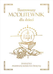 Dragon Ilustrowany modlitewnik dla dzieci - Religia i religioznawstwo - miniaturka - grafika 2