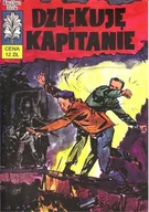 Komiksy dla dorosłych - Ongrys Kapitan Żbik Dziękuję kapitanie - Krupka W., Safjan Z. - miniaturka - grafika 1