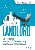 E-booki - biznes i ekonomia - Landlord. Jak osiągnąć wolność finansową, inwestując w nieruchomości - miniaturka - grafika 1
