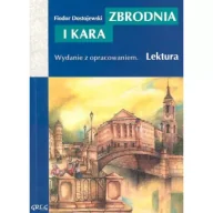 Lektury szkoły średnie - Zbrodnia i kara. Wydanie z opracowaniem Outlet - miniaturka - grafika 1