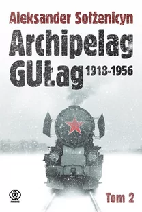 Archipelag GUŁag. Tom 2 - E-booki - historia - miniaturka - grafika 1