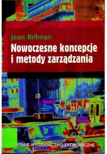 Nowoczesne koncepcje i metody zarządzania - Zarządzanie - miniaturka - grafika 1