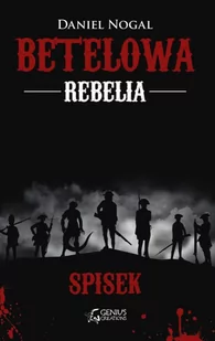 Betelowa rebelia Spisek Daniel Nogal MP3) - Audiobooki - literatura popularnonaukowa - miniaturka - grafika 1