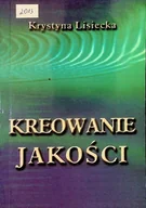 Zarządzanie - Kreowanie jakości - miniaturka - grafika 1