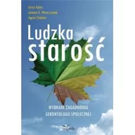 Pedagogika i dydaktyka - Impuls Ludzka starość. Wybrane zagadnienia gerontologii społecznej Artur Fabiś, Joanna K. Wawrzyniak, Agata Chabior - miniaturka - grafika 1