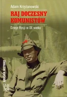 Historia świata - Raj doczesny komunistów. Dzieje Rosji w XX wieku - miniaturka - grafika 1