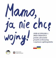 Historia świata - Mamo ja nie chcę wojny - miniaturka - grafika 1