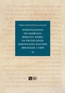 Religia i religioznawstwo - Wprowadzenie do Midrasza Bereszit Rabba - miniaturka - grafika 1