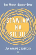 Poradniki hobbystyczne - Stawiam na siebie. Jak wygrać z ryzykiem - miniaturka - grafika 1