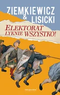Historia Polski - Elektorat łyknie wszystko - miniaturka - grafika 1