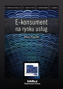 E-konsument na rynku usług - E-booki - biznes i ekonomia - miniaturka - grafika 1