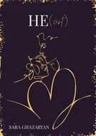 Poezja - He(art) - Sara Ghazaryan - miniaturka - grafika 1