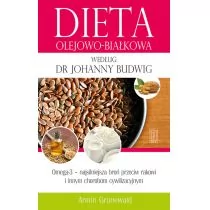 Dieta olejowo-białkowa według dr Johanny Budwig - Grunewald Armin - Diety, zdrowe żywienie - miniaturka - grafika 1