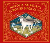 Książki edukacyjne - Historia naturalna stworzeń magicznych - miniaturka - grafika 1