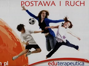 Eduterapeutica Postawa i Ruch Płyta DVD) - Materiały pomocnicze dla nauczycieli - miniaturka - grafika 1