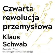 Audiobooki - biznes i ekonomia - Czwarta rewolucja przemysłowa - miniaturka - grafika 1