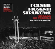 Poezja śpiewana - Soliton Polskie piosenki strajkowe - Nie dajmy się podzielić - miniaturka - grafika 1