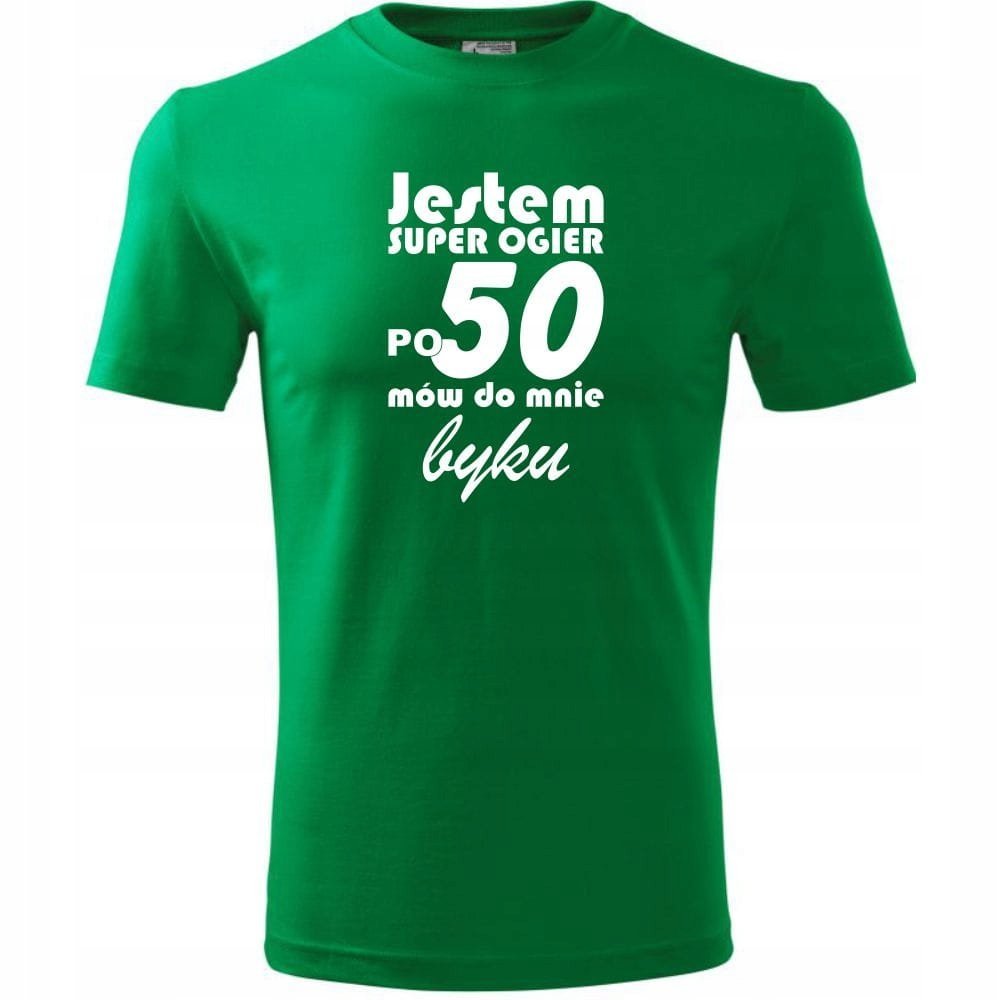 Męska Koszulka z Nadrukiem Jestem super ogier po 50 mów do mnie byku zielony S