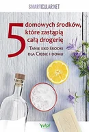 Rozwój osobisty - 5 domowych środków, które zastąpią drogerię - miniaturka - grafika 1