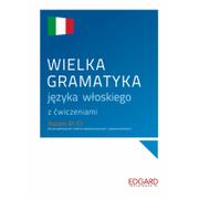 Książki do nauki języka włoskiego - Wielka gramatyka języka włoskiego z ćwiczeniami - miniaturka - grafika 1