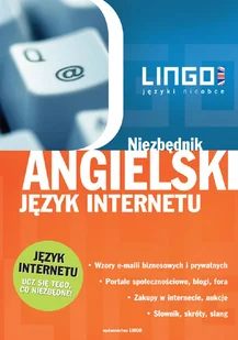 Lingo Angielski język internetu. Niezbędnik - Mitchel-Masiejczyk Alisa, Piotr Szymczak - Książki do nauki języka angielskiego - miniaturka - grafika 1