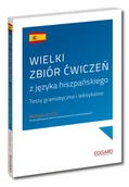 Książki do nauki języka hiszpańskiego - Wielki zbiór ćwiczeń języka hiszpańskiego. Testy gramatyczne i leksykalne - miniaturka - grafika 1