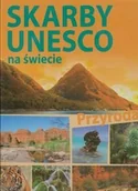 Albumy krajoznawcze - Skarby UNESCO na świecie. Przyroda - miniaturka - grafika 1