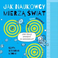 Audiobooki dla dzieci i młodzieży - Jak naukowcy mierzą świat - miniaturka - grafika 1