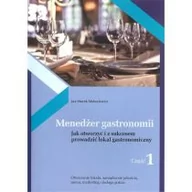 Zarządzanie - MOJA Consulting Menedżer gastronomii Część 1 - Mołoniewicz Jan Marek - miniaturka - grafika 1