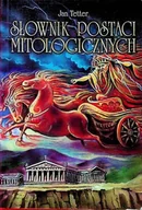 Religia i religioznawstwo - Słownik postaci mitologicznych - miniaturka - grafika 1