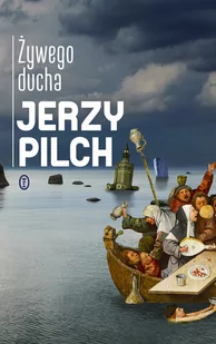Jerzy Pilch Żywego ducha - Proza - miniaturka - grafika 1