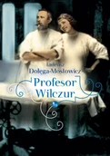 Opowiadania - Profesor Wilczur - miniaturka - grafika 1