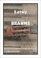Łatwy Brahms - gitara klasyczna/fingerpicking... - Książki o muzyce - miniaturka - grafika 1