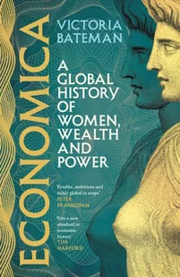 Economica. A global history of women, wealth and power - Pozostałe książki - miniaturka - grafika 1