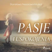 Audiobooki - romanse - Pasje i uspokojenia - miniaturka - grafika 1